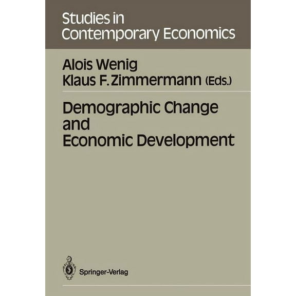 Studies in Contemporary Economics Demographic Change and Economic Development, (Paperback)