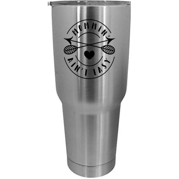 Mommin At Easy 2 Mother's Day Etched 30oz Stainless Steel Tumbler