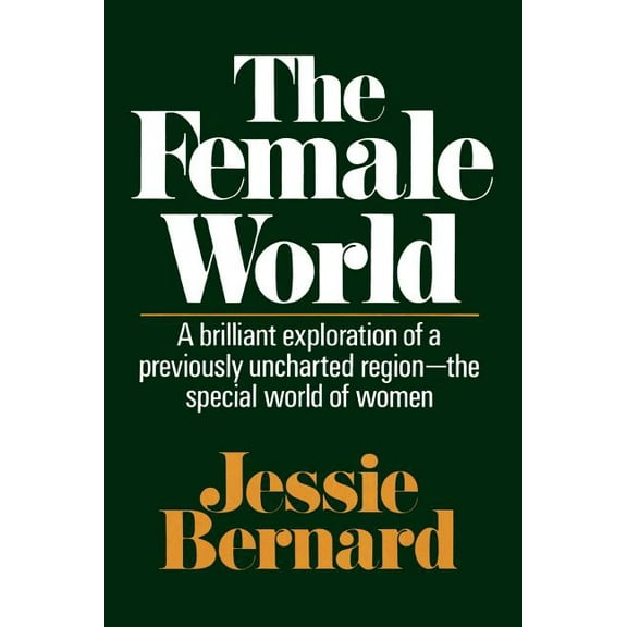 The Female World, (Paperback)