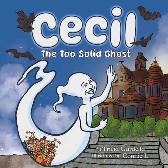 Cecil the Too Solid Ghost, (Paperback)