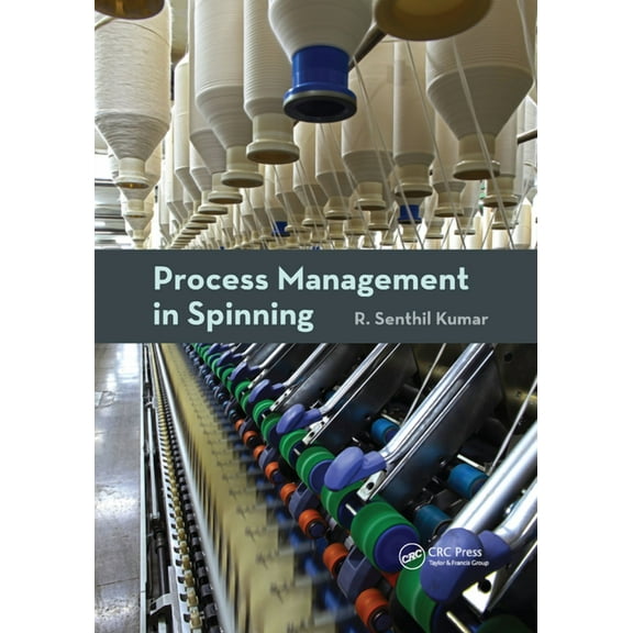 Process Management in Spinning, (Paperback)