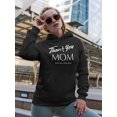 thumbnail image 2 of Thank You Mom Design  Hoodie Women -Image by Shutterstock, Female Medium, 2 of 4