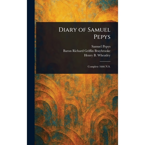 Diary of Samuel Pepys, (Hardcover)