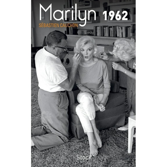 Essais - Documents Marilyn 1962, (Paperback)