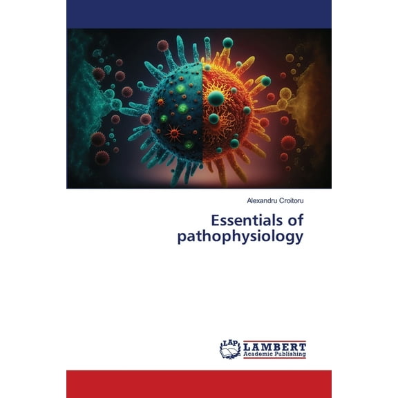 Essentials of pathophysiology, (Paperback)