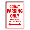 thumbnail image 1 of COBALT Parking Only All Others Will Be Towed Ridiculous Funny Novelty Garage Aluminum Sign 18"x24" Plate, 1 of 1