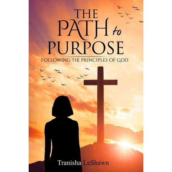The Path to Purpose, (Paperback)
