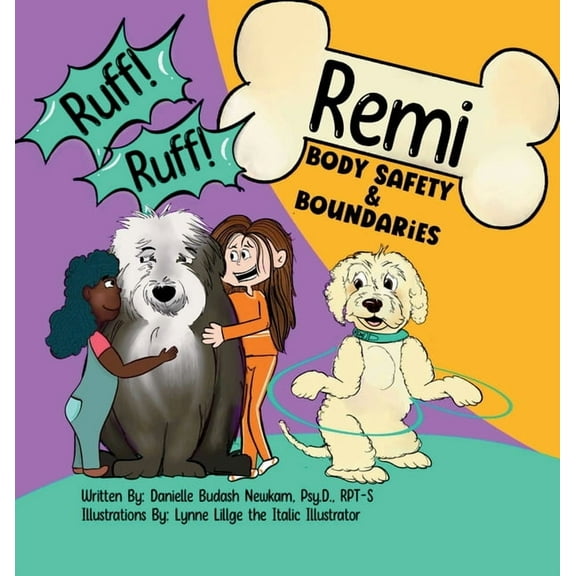 Ruff Ruff Remi: Body Safety & Boundaries, (Hardcover)
