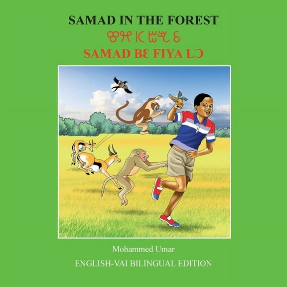 Samad in the Forest: English - Vai Bilingual Edition, (Paperback)
