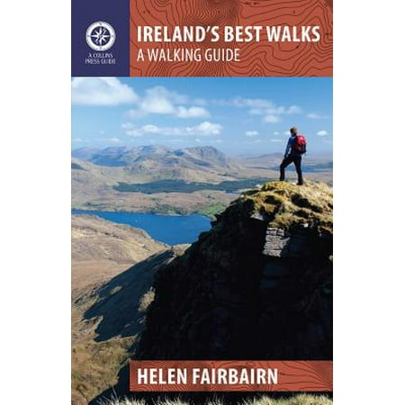Ireland's Best Walks : A Walking Guide (Best Walks In Ireland)