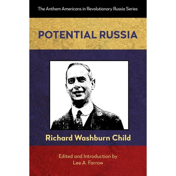 Anthem Americans in Revolutionary Russia Potential Russia, Book 1, (Paperback)