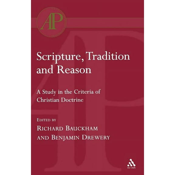 Academic Paperback Scripture, Tradition and Reason, (Paperback)