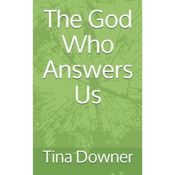 The God Who Answers Us (Paperback)