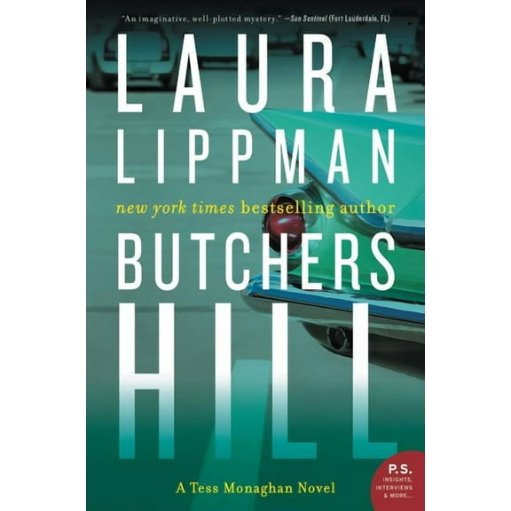 Tess Monaghan Novel Butchers Hill: A Tess Monaghan Novel, Book 3, (Paperback)
