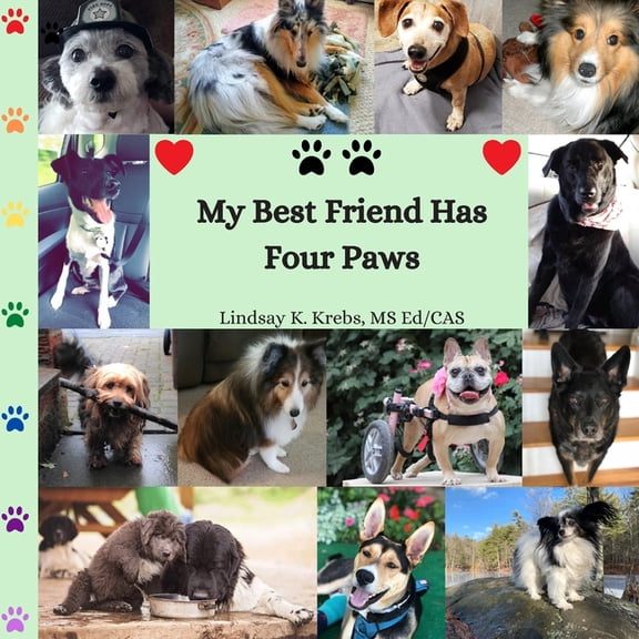 My Best Friend Has Four Paws (Paperback)