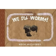We Dig Worms!