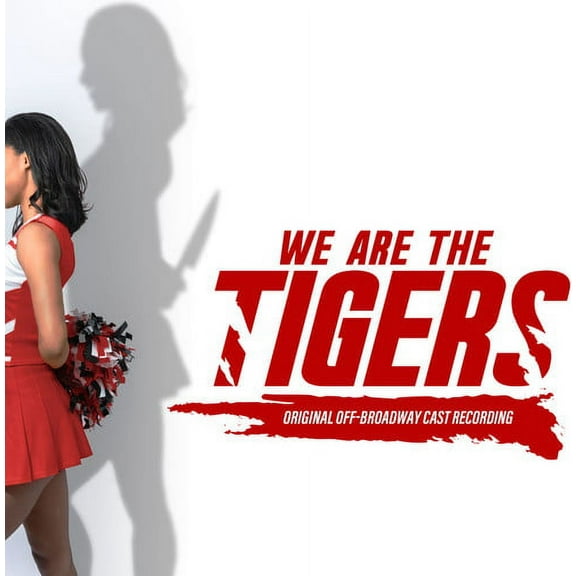 Various - We Are The Tigers (Original Off-Broadway Cast Recording) - Music & Performance - CD