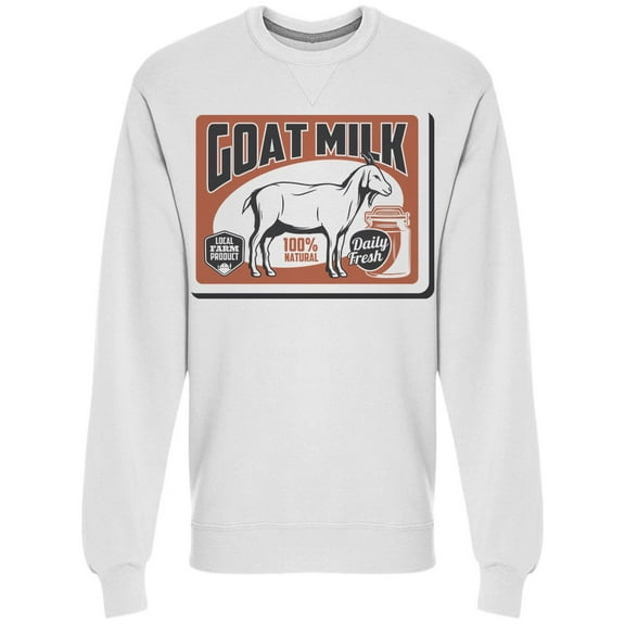 Goat Milk Farm Sweatshirt Men's -Image by Shutterstock