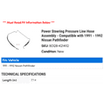 thumbnail image 2 of Power Steering Pressure Line Hose Assembly - Compatible with 1991 - 1992 Nissan Pathfinder, 2 of 2