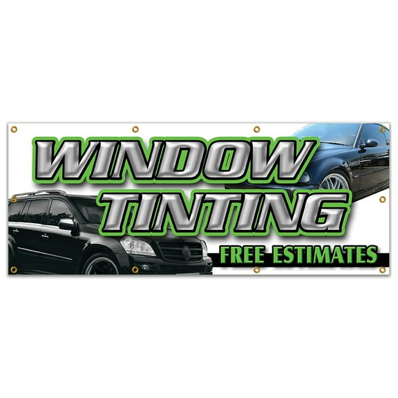 SignMission B-96 Window Tinting Free Esti 36 x 96 in. Window Tinting Free Estimates Banner Sign - Tint Automotive Installation
