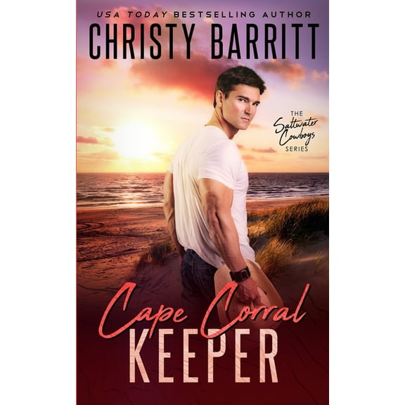 Saltwater Cowboys Cape Corral Keeper, Book 3, (Paperback)