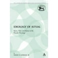 thumbnail image 2 of Library of Hebrew Bible/Old Testament St The Ideology of Ritual: Space, Time and Status in the Priestly Theology, Book 91, (Paperback), 2 of 2
