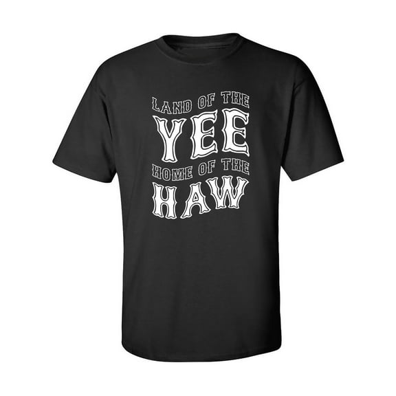 Land Of The Yee Home Of The Haw Adult Short Sleeve T-shirt