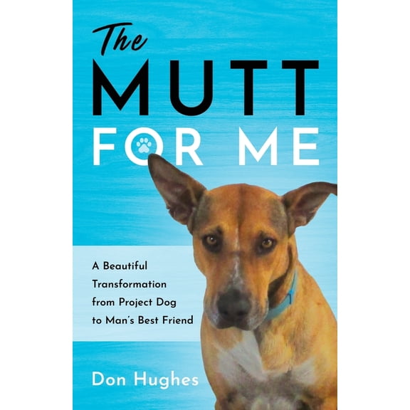 The Mutt for Me (Paperback)