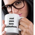 thumbnail image 2 of 3drose, Real Men Love Chihuahuas, 15oz Mug, 2 of 6
