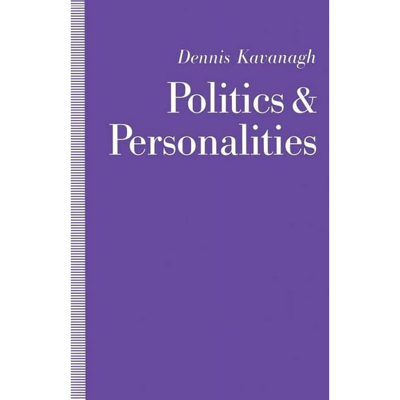 Politics and Personalities, (Paperback)