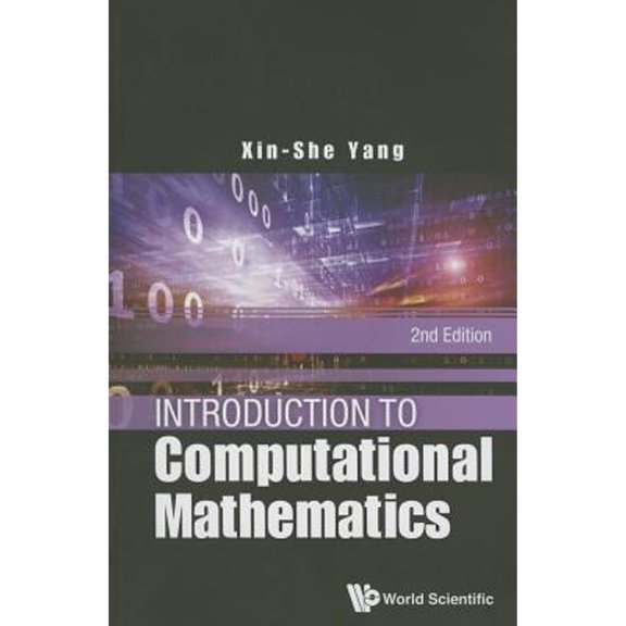 Pre-Owned Introduction To Computational Mathematics (2nd Edition) (Paperback) by Xin-she Yang