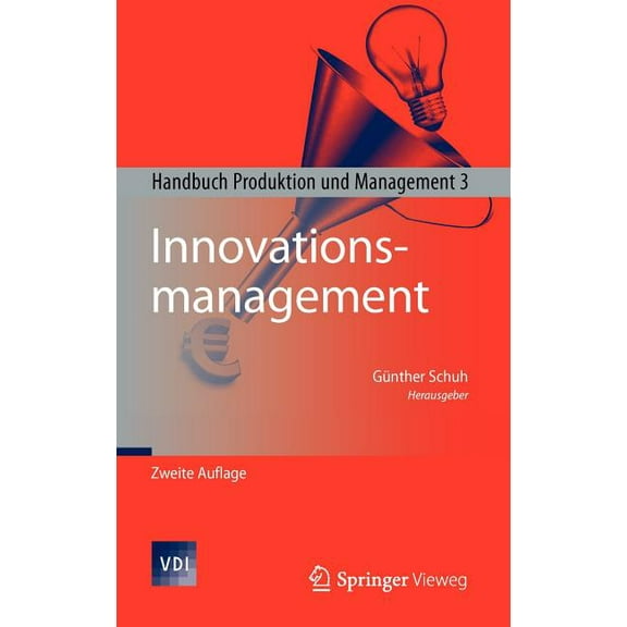 VDI-Buch Innovationsmanagement: Handbuch Produktion Und Management 3, (Hardcover)