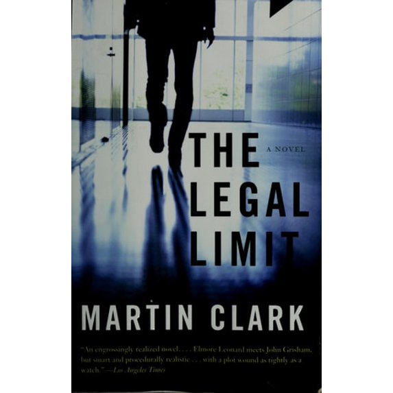 Pre-Owned The Legal Limit (Paperback) 0307388662 9780307388667