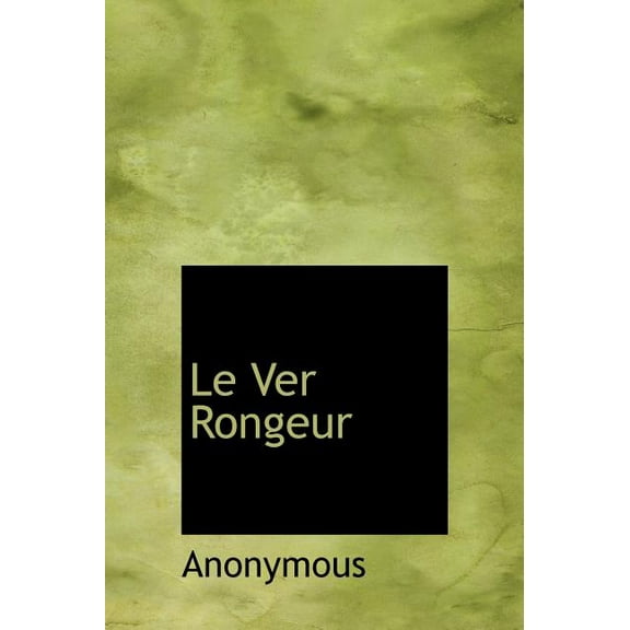 Le Ver Rongeur (Hardcover)