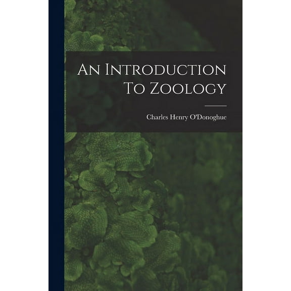 An Introduction To Zoology (Paperback)