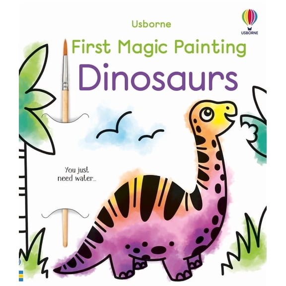 First Magic Painting First Magic Painting Dinosaurs, Book 2, (Paperback)