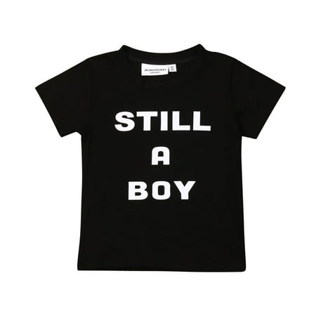 Cotton Kids Clothes Baby Girls Kids Boys Toddler Casual Cotton T-Shirt Clothes Summer Tops Tee STILL A BOY 1-2T ()