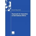 thumbnail image 2 of Teamwork for Innovation in Sub-Saharan Africa, 2 of 3
