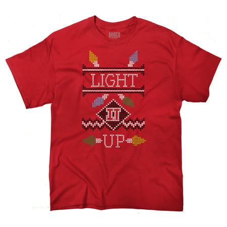 Light It Up Ugly Christmas Sweater Funny Shirts Gift Ideas T-Shirt Tee by Brisco Brands