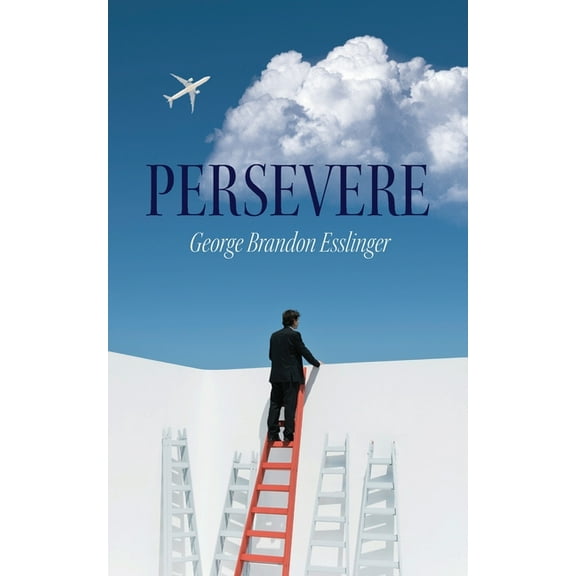 Persevere, (Paperback)