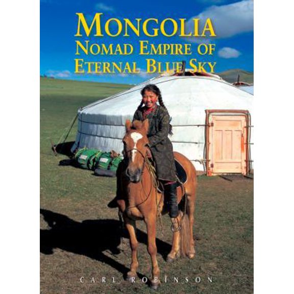Pre-Owned Mongolia: Nomad Empire of the Eternal Blue Sky (Odyssey Guides) (Paperback) 9622178081 9789622178083