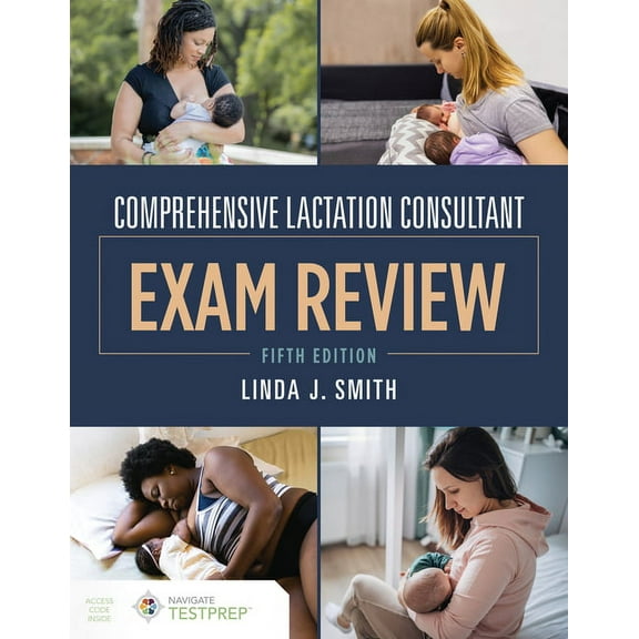 Comprehensive Lactation Consultant Exam Review, (Paperback)