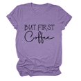 thumbnail image 4 of Trendfront Womens But First Coffee Graphic T Shirt Crewneck Short Sleeve Coffee Lover Letter Print Casual Everyday Tee Tops, 4 of 4