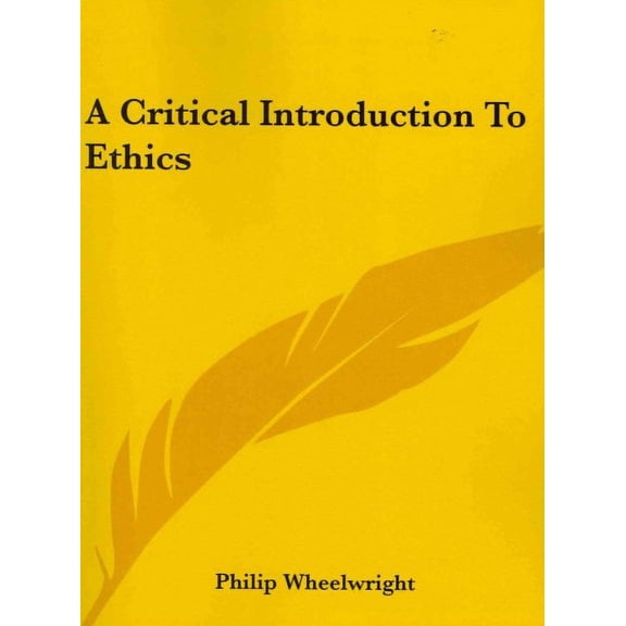 A Critical Introduction to Ethics (Paperback)
