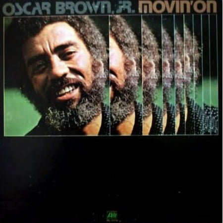 Oscar Brown, JR. - Movin' On - Music & Performance - Vinyl