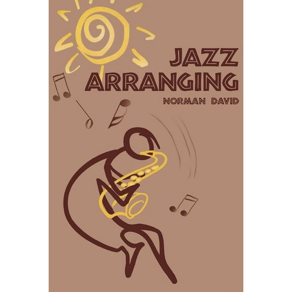 Jazz Arranging, (Paperback)