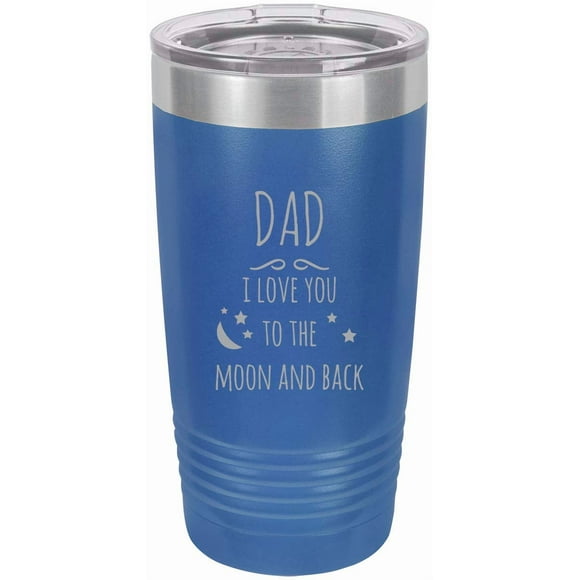 Papa - Je t'Aime jusqu'à la Lune et Retour Gobelet Isolé en Acier Inoxydable Gravé 20 Oz Tasse de Voyage Café, Bleu