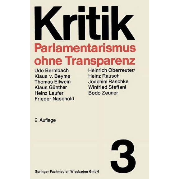 Kritik Parlamentarismus Ohne Transparenz, Book 3, (Paperback)