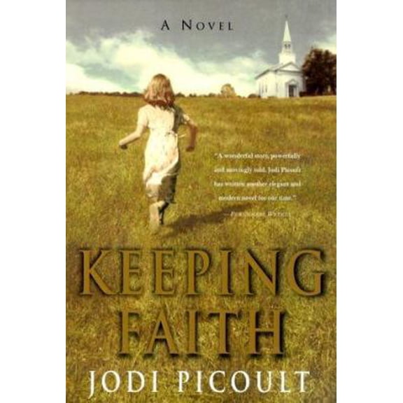 Pre-Owned Keeping Faith: A Novel (Paperback) 0688177743 9780688177744
