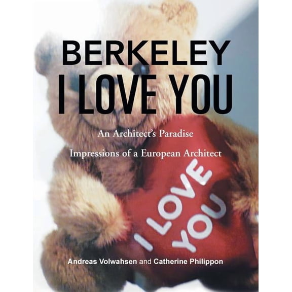 Berkeley I Love You (Paperback)